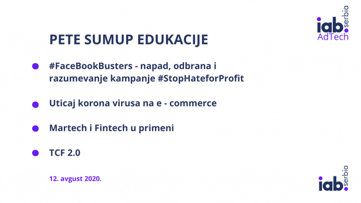 Pete SumUp Edukacije FaceBookBusters napad odbrana i razumevanje kampanje StopHateforProfit Uticaj korona virusa na e commerce Martech i Fintech u primeni TCF 2.0